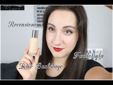 Recensione + Test FONDOTINTA DIOR BACKSTAGE , cosa ne 